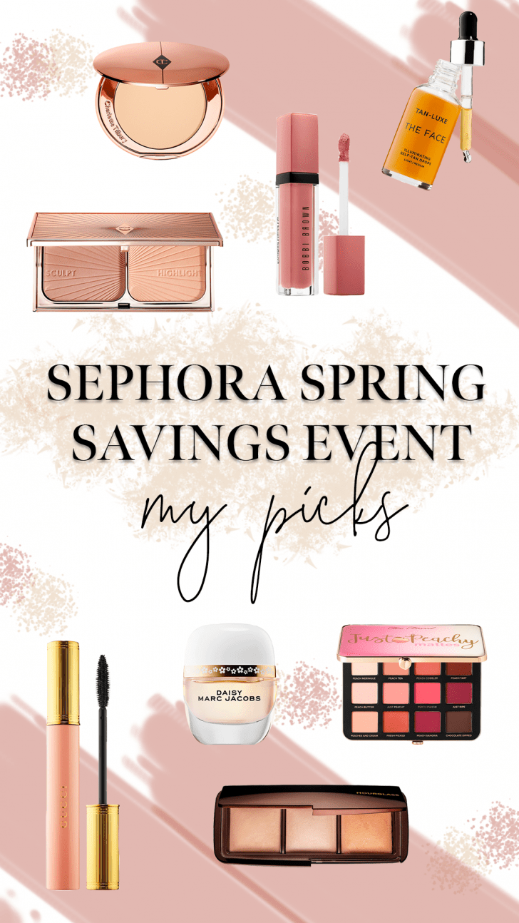 My Picks From the Sephora Spring Savings Event Courtney Shields