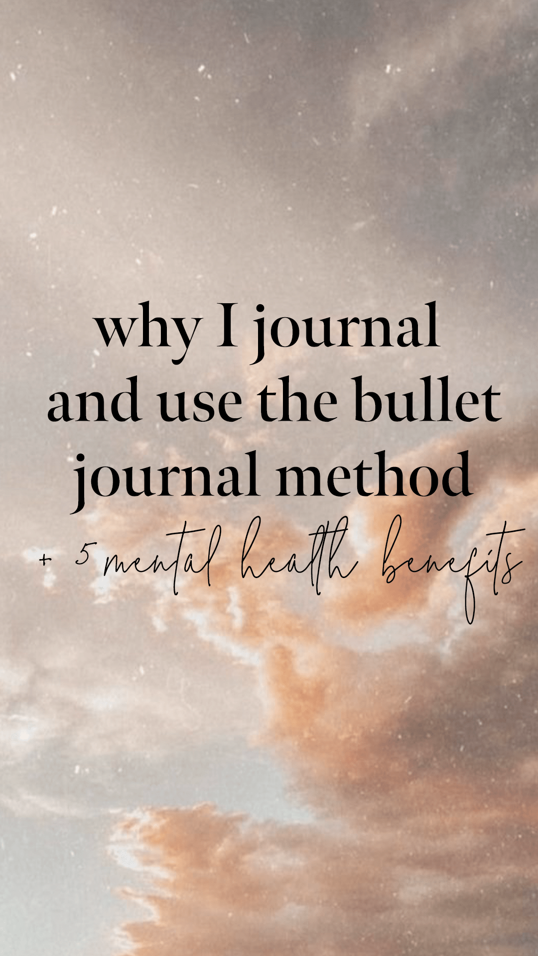 Why I Use the Bullet Journal